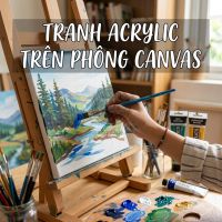Tự Học Vẽ Tranh Acrylic Trên Vải Canvas